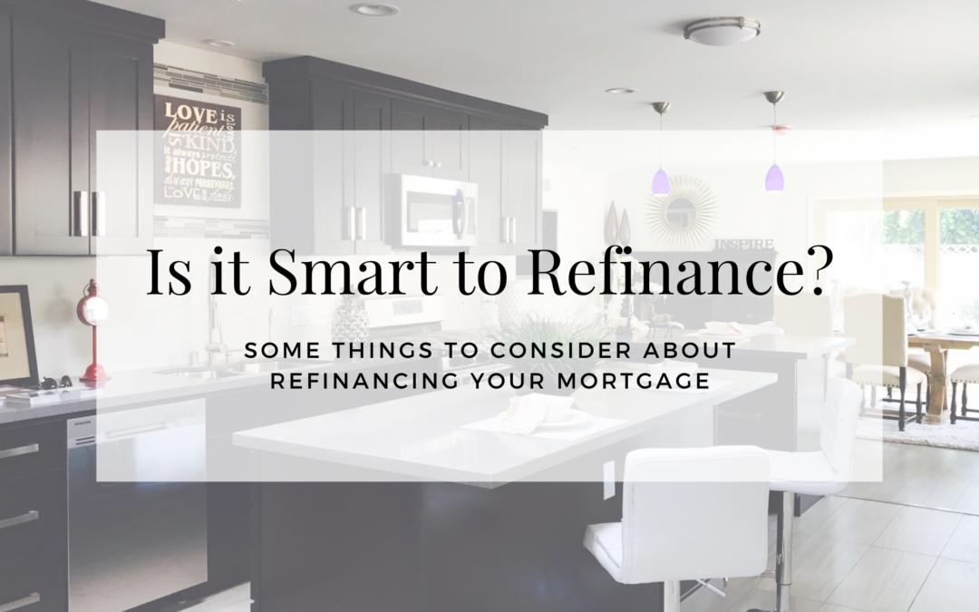 Is it Smart to Refinance?