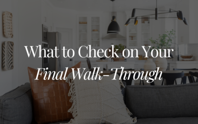 What to Check on Your Final Walk-Through